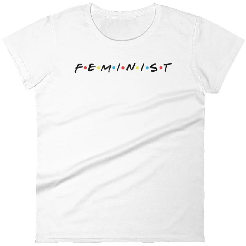 Feminist Friends -- Women's T-Shirt