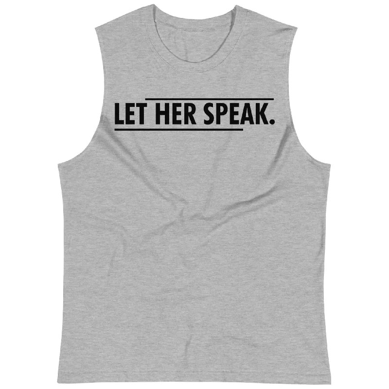 Let Her Speak -- Unisex Tanktop