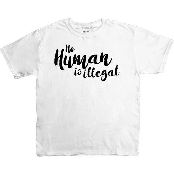 No Human Is Illegal -- Youth/Toddler T-Shirt