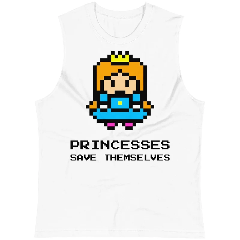 Princesses Save Themselves -- Unisex Tanktop