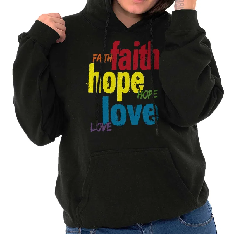 Color Faith Hope Hoodie